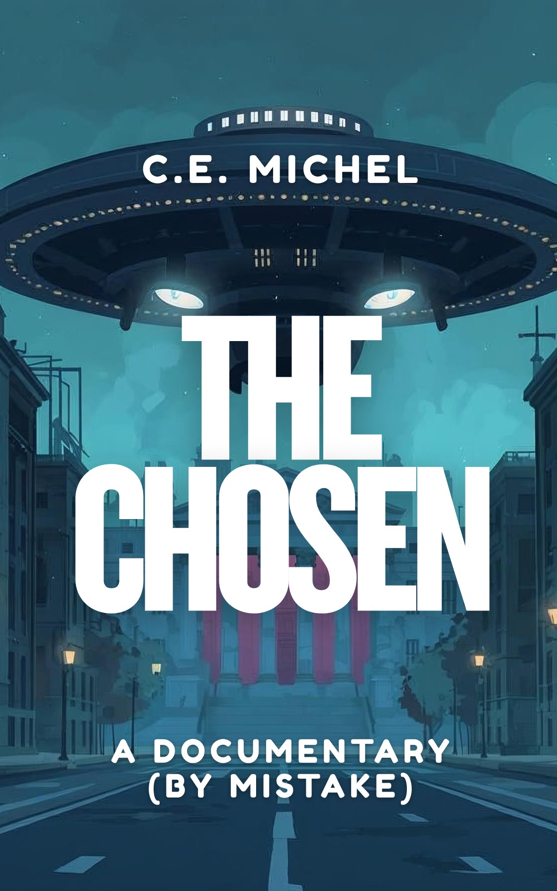 The Chosen: A Documentary (by Mistake)